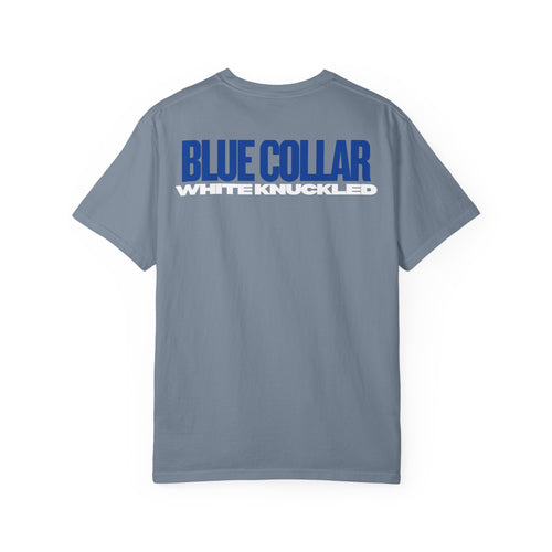 Blue Collar White Knuckled T-Shirt
