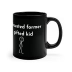 Exhausted but Gifted Black Coffee Mug — Funny Stick Figure Coffee Cup, 11oz